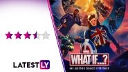 What If? Review: Marvel&rsquo;s Disney+ Animated Series Is Daring, Fun and Loaded With Surprises (LatestLY Exclusive)