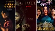 Saif Ali Khan&rsquo;s Sacred Games, Radhika Apte&rsquo;s Ghoul, Pooja Bhatt&rsquo;s Bombay Begums Feature in Rotten Tomatoes &lsquo;Best Netflix Series&rsquo; List