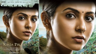 Konda Polam: Rakul Preet Singh’s First Look Poster From Panja Vaisshnav Tej’s Film Unveiled!