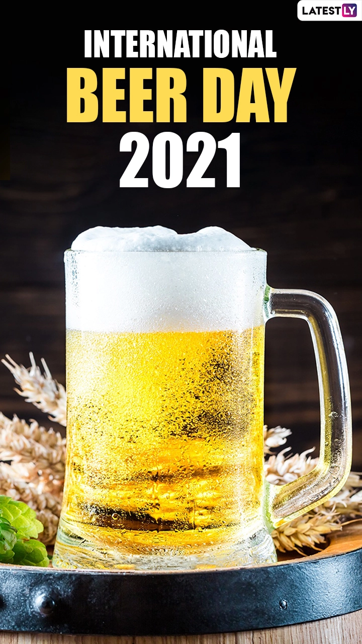 International Beer Day 2021: Fun Puns and Cool Quotes About Beer To Kick Off the Happy Hour!