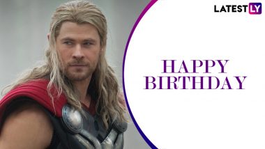 Chris Hemsworth Birthday Special: From Thor to Avengers Endgame, 11 Movie Quotes of the Hollywood Hunk As God of Thunder (LatestLY Exclusive)