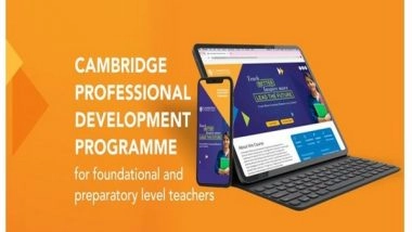 Business News | Cambridge University Press & Assessment Launches Professional Development Programme