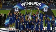 Chelsea Win UEFA Super Cup 2021, Beat Villarreal 6-5 on Penalties