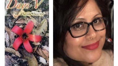 Business News | Dr. Sarita Sharma's Debut Poetry Collection Days V Launched