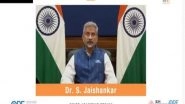 World News | Transition in Afghanistan, Warfare Forced Upon Its People Has Sharpened Challenge of Terrorism: Jaishankar