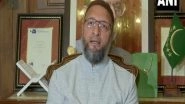 India News | 'Triple Talaq' Law Unconstitutional, Demonizes Muslims: Asaduddin Owaisi