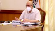 India News | LG Anil Baijal Chairs 23rd DDMA Meeting to Review COVID-19 Situation in Delhi