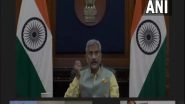 World News | India Came Through 'test of Fire' in Second Wave of COVID-19, World Appreciates Resolve: Jaishankar