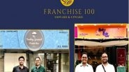 Business News | Franchise 100 Strives to Keep the Vision of Entrepreneurship Alive
