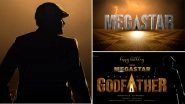 GodFather Motion Poster Out! Here&rsquo;s a Glimpse Into Chiranjeevi&rsquo;s 153rd Film (Watch Video)