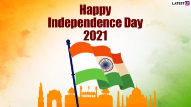 Indian Independence Day 2021 Quotes, GIFs & Swatantrata Diwas HD Images for Free Download Online: Wish Happy 75th Independence Day With These Powerful Words by Freedom Fighters and Leaders