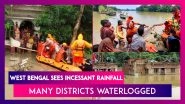 West Bengal Sees Incessant Rainfall, Many Districts Waterlogged, See Flooding