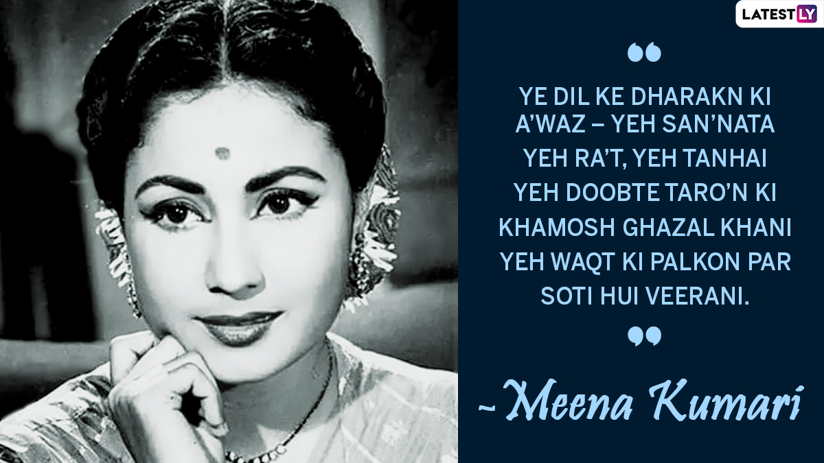 Meena Kumari Birth Anniversary: Five Verses Written By The Legendary Actress That Are Pure Gem | 🎥 LatestLY