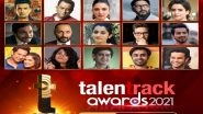 Business News | Kiara Advani, Manoj Bajpayee, Anurag Basu, and Other Top Stars Shine at the 5th Annual Talentrack Awards