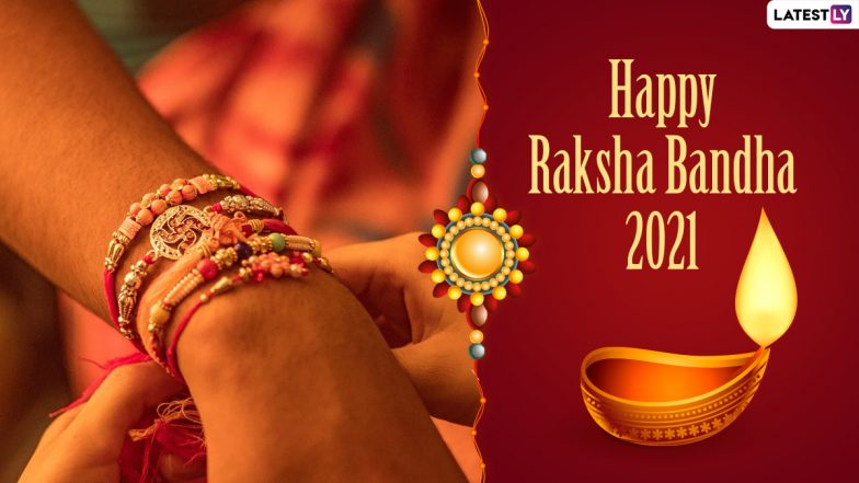 Happy Raksha Bandhan 2021 Greetings: WhatsApp Status Video, Cool Rakhi Wishes, Quotes And Images To Send To Your Siblings