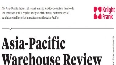 Business News | Resilient Fundamentals Foster Rental Stability in Warehouse Markets Across A-Pac: Knight Frank