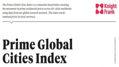 Business News | Global Prime Residential Index Witnesses Annual Increase of 8.2 Pc: Knight Frank