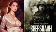 Kangana Ranaut Is All Praises for Karan Johar, Sidharth Malhotra&rsquo;s Shershaah, Shares Her Views on Social Media