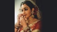 Shubhangi Atre Reveals She Enjoys Bridal Makeover During Shooting, Says &lsquo;I Used To Enjoy Dressing Myself as a Bride Since Childhood&rsquo;