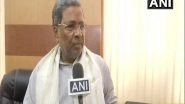 India News | Karnataka Government May Fall Any Time: Opposition Leader Siddaramaiah