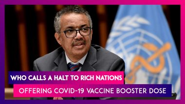 WHO Calls A Halt To Rich Nations Offering Covid-19 Vaccine Booster Dose As Poor Countries Face Vaccine Shortage