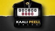 Entertainment News | 'Kaali Peeli Tales' to Be out Soon