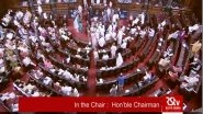 India News | Rajya Sabha Adjourned Till 12 Noon Amid Uproar by Opposition