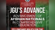 Business News | O.P. Jindal Global University Announces ADVANCE Fellowships for the Students of Afghanistan