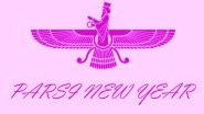 Parsi New Year (Nowruz) 2021 Date in India: When Is Pateti? Know Significance and Celebrations Related to Jamshedi Navroz As per Shahanshahi Calendar