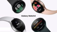 Samsung Galaxy Watch4, Galaxy Watch4 Classic & Galaxy Buds2 Launched in India; Check Prices, Features & Specifications