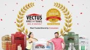 Business News | 'Superbrand' Vectus- Embodying Quality, Innovation and Class
