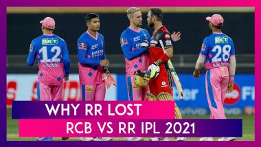 Rajasthan Royals vs Royal Challengers Bangalore IPL 2021: 3 Reasons Why RR Lost