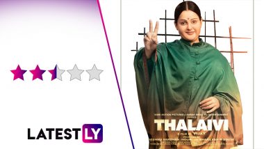 Thalaivii Movie Review: Kangana Ranaut Is Earnest In This Hodgepodge of a Biopic! (LatestLY Exclusive)