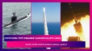 South Korea Tests Submarine-Launched Ballistic Missile Hours After North Korea's Ballistic Missile Launch