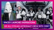 SpaceX Launches Inspiration4, An All Civilian Astronaut Crew Into Orbit, All About It