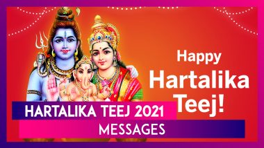 Hartalika Teej 2021 Messages & Wishes: Send WhatsApp Greetings and Images on the Auspicious Festival