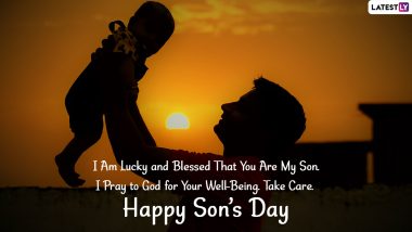 National Sons Day 2021 Wishes & WhatsApp Status Video: Greetings, GIFs, Facebook Messages, Quotes and SMS To Send on National Sons Day