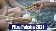 Pitru Paksha 2021 Starts on This Date, Shradh Dos and Don'ts: From Tarpan Rituals to Not Buying New Clothes, Things to Keep in Mind During This Auspicious Period of Paying Homage to the Ancestors
