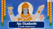 Aja Ekadashi 2021 Wishes in Hindi, Images & HD Wallpapers: Lord Vishnu & Goddess Lakshmi Pics, WhatsApp Stickers, Telegram Greetings and  Quotes to Celebrate the Auspicious Day
