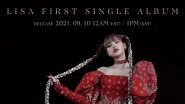 BLACKPINK&rsquo;s Lisa To Perform Her Solo Single &lsquo;LALISA&rsquo; on the Tonight Show, View Tweet That&rsquo;s Got Fans Super-Excited!