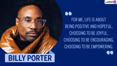 Billy Porter Birthday Special: 12 Motivating Quotes by The Cinderella Actor That Will Give You a Beautiful Perspective About Life