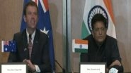 World News | India, Australia Launch Resumption of Negotiations on Comprehensive Economic Cooperation Agreement