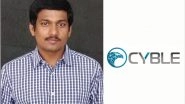 Business News | Cyble Appoints Former Cognition IP Executive Uday Pulleti as Senior Director - AI