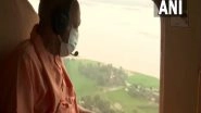 India News | UP CM Conducts Aerial Survey of Flood-affected Areas in Bahraich