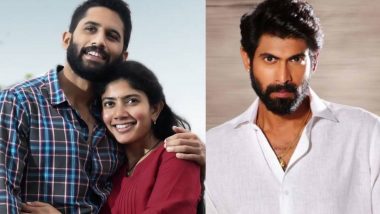 Love Story: Rana Daggubati Is Also Part of Naga Chaitanya and Sai Pallavi’s Telugu Film, Here’s How!