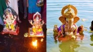 Ganpati Visarjan 2021 Dates: Know All the Important Dates of Ganesh Visarjan for 1.5, 3, 5, 7 Days Bappa and Anant Chaturdashi