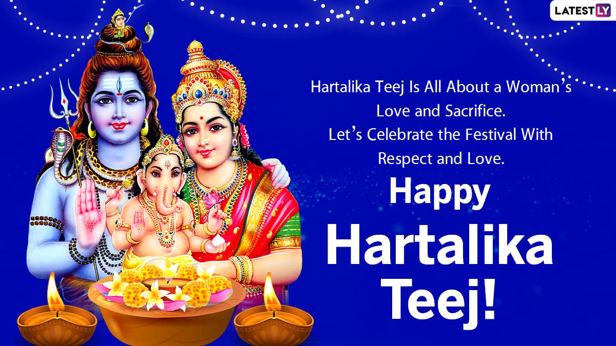 Hartalika Teej 2021 Messages & HD Images: WhatsApp Wishes, Shiva ...