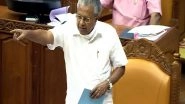 India News | Kerala CM Counters 'Love Jihad', 'Narcotics Jihad' by Tabling Facts, Terms Controversies 'baseless'