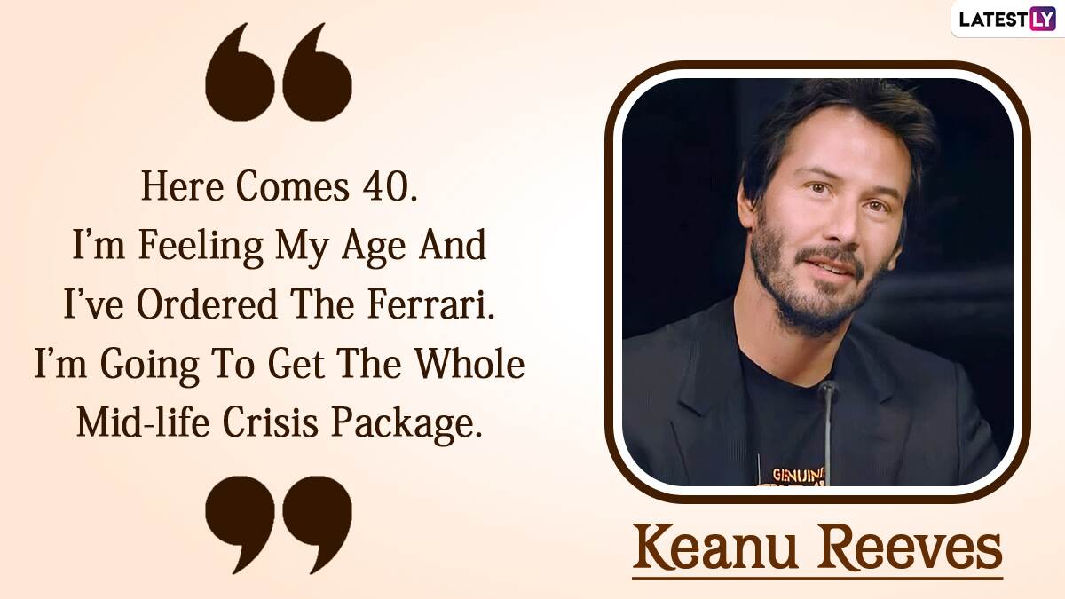 Keanu Reeves Birthday Special: 10 Inspiring Quotes by the John Wick ...