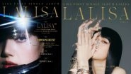 BLACKPINK&rsquo;s Lisa Releases First Single Album LALISA Tracklist Poster, Fans Go Crazy Over the Announcement